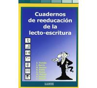 Cuadernos de reeducación de la lecto-escritura: Programa de estimulación, rehabilitación, desarrollo y potenciación de procesos neuropsicológicos básicos: 26 (Pediatría)