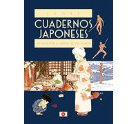 Cuadernos Japoneses 1. Un Viaje Por El Imperio de Los Signos (Cuadernos Japoneses / Japanese Notebooks)