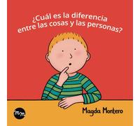 ¿Cuál es la diferencia entre las cosas y las personas?