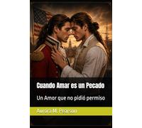 Cuando Amar es un Pecado: Un Amor que no pidió permiso (El Conde y Yo: Mientras aún me abraces fuerte)