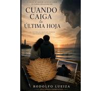 Cuando caiga la última hoja