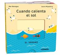 Cuando Calienta El Sol / When the Sun Is Hot: El Verano / The Summer Volume 4 (Las Estaciones)