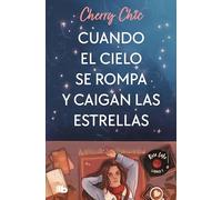 Cuando El Cielo Se Rompa Y Caigan Las Estrellas / When the Sky Breaks and the Stars Fall (Rose Lake)