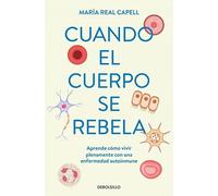 Cuando el cuerpo se rebela