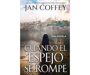 Cuando el Espejo se Rompe: Dos mujeres unidas por el destino en una ciudad donde Oriente se encuentra con Occidente. Una historia de pérdida, esperanza y redención.