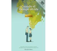 Cuando el tiempo olvida
