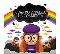 Cuando estalla la tormenta / When the Storm Is Unleashed