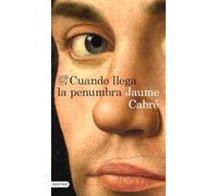 Cuando llega la penumbra (Áncora y delfín, 1397)
