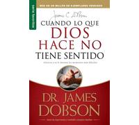 Cuando Lo Que Dios Hace No Tiene Sentido - Serie Favoritos