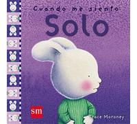 Cuando me siento solo/ When I'm Feeling Lonely (Sentimientos)
