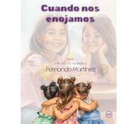 Cuando nos enojamos (El Mundo de las Mingüis)