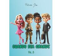 Cuando sea grande - vol.3