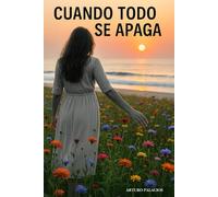 Cuando todo se apaga