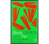 CUANDO VIPS ERA LA MEJOR LIBRERÍA DE LA CIUDAD