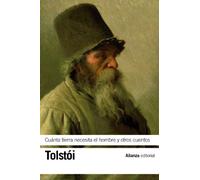 Cuánta tierra necesita el hombre y otros cuentos (El libro de bolsillo - Bibliotecas de autor - Biblioteca Tolstoi)