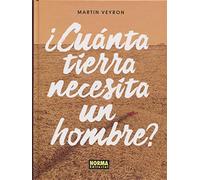 ¿Cuánta tierra necesita un hombre?
