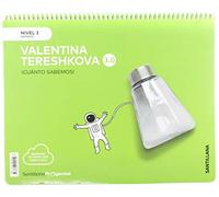 CUANTO SABEMOS NIVEL 3 VALENTINA TERESHKOVA 3.0