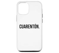 Cuarentón. Spanish 40th Birthday cool fun Fiesta/party Case for iPhone 12/12 Pro