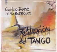Cuarteto Bando - Reflexion Del Tango