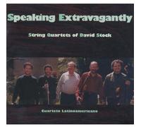 CUARTETO LATINOAMERICANO - Speaking Extravagantly