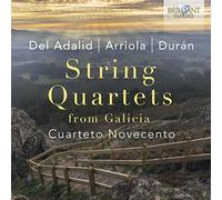 Cuarteto Novecento – String Quartets by Del Adalid, Arriola, Dur?n – Edel