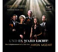 Cuarteto Quiroga & Veronika Hagen - Und Es Ward Licht! The Enlightenment Of A New Era