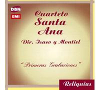 CUARTETO SANTA ANA - Primeras Grabaciones
