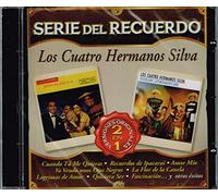 Cuatro Hermanos Silva - Serie Del Recuerdo