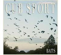CUB SPORT - BATS [VINYL]