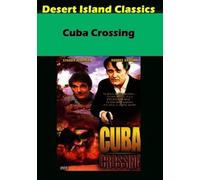 Cuba Crossing /