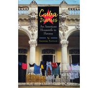 Cuba Diaries: An American Housewife in Havana