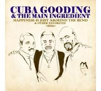 Cuba Gooding & The Main Ingredient - Happiness Is Just Around The Bend & Other Favorites