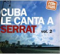 CUBA LE CANTA A SERRAT, Vol.2 by Varios Artist (2007-07-24)