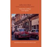 Cuba Next Door: Canon y apuesta a la Poesia Cubana