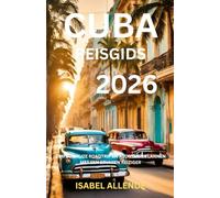 Cuba Reisgids 2026