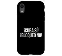 Cuba Si Bloqueo No Cuban Slogan Spanish Phrase Case for iPhone XR