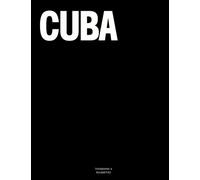 Cuba: The Coffee Table Book
