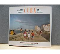 Cuba: The Elusive Island, La Isla Ilusiva