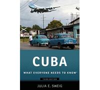 Cuba: What Everyone Needs To Know- - Paperback NEW Julia E. Sweig 25 Aug. 2016