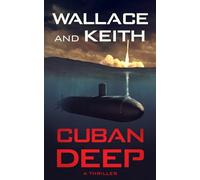 Cuban Deep: 3 (The Hunter Killer Series)