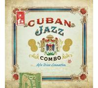 CUBAN JAZZ COMBO - Afro Disco Connection
