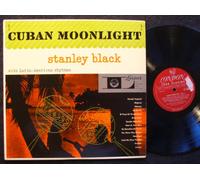 Cuban Moonlight / Stanley Black with Latin-American Rhythms