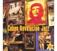 Cuban Revolucion Jazz by Various Artists, Irakere, Mario Bauza, Frank Emilio Flynn, Arturo Sandoval, Gonz [Music CD]