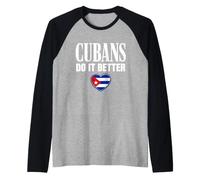 Cubans Do It Better, Cuba Flag Pride Cuban American Roots Raglan Baseball Tee