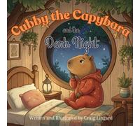 Cubby the Capybara and the Dark Night