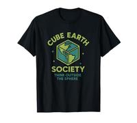 Cube Earth Society, Think Outside The Sphere Satirical T-Shirt