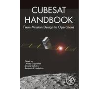 CubeSat Handbook: From Mission Design to Operations