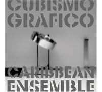 Cubismo Grafico - Caribbean Ensemble