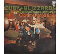 Cuby & The Blizzards - Old Times - Good Times [Vinyl LP]