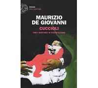 Cuccioli - per i bastardi di Pizzofalcone